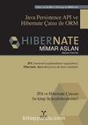 Hıbernate & Java Persistence API ve Hibernate Çatısı ile ORM