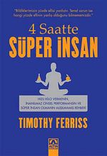 4 Saatte Süper İnsan