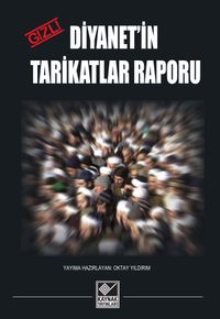 Diyanet’in Gizli Tarikatlar Raporu