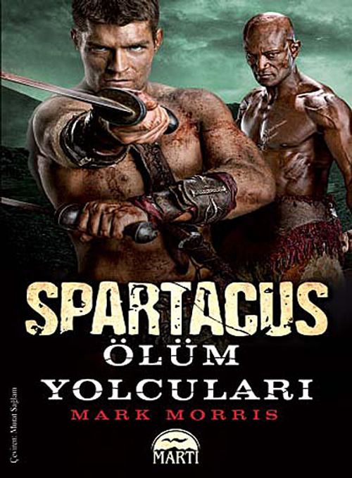 Spartaküs / Ölüm Yolcuları