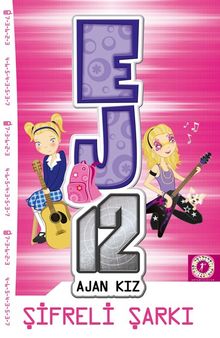 Ej12 Ajan Kız / Şifreli Şarkı 