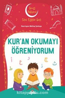 Kur'an Okumayı Öğreniyorum - Mehtap Şenkaya