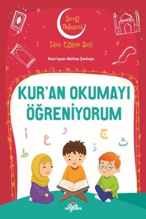 Kur'an Okumayı Öğreniyorum