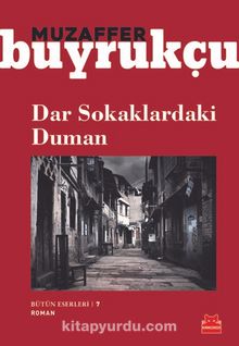 Dar Sokaklardaki Duman - Muzaffer Buyrukçu