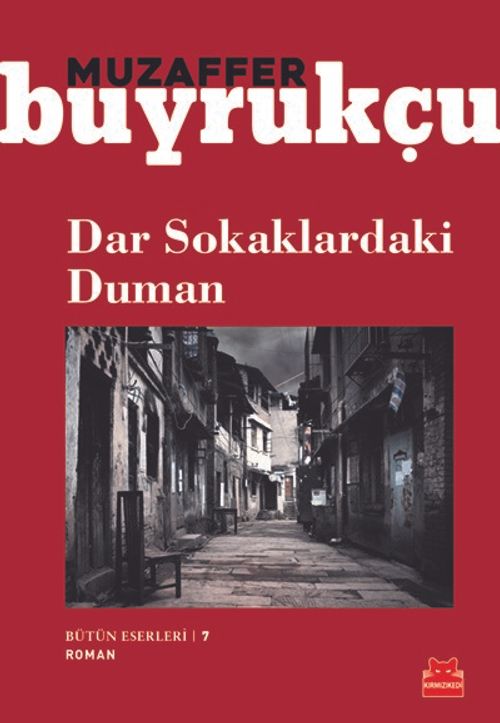 Dar Sokaklardaki Duman