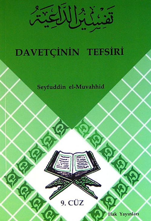 Davetçinin Tefsiri 9. Cüz