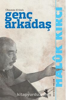Genç Arkadaş & Ülkücünün El Kitabı - Haluk Kırcı