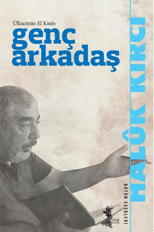 Genç Arkadaş & Ülkücünün El Kitabı