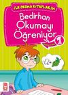 Bedirhan Okumayı &Ouml;ğreniyor -1 / İlk Okuma Kitaplarım