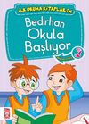 Bedirhan Okula Başlıyor -2 / İlk Okuma Kitaplarım