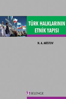Türk Halklarının Etnik Yapısı