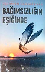 Bağımsızlığın Eşiğinde