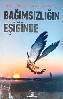 Bağımsızlığın Eşiğinde