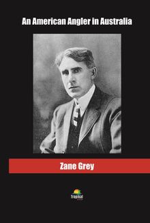 An American Angler in Australia