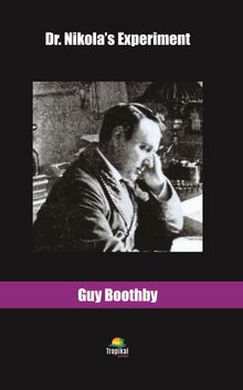 Dr. Nikola’s Experiment