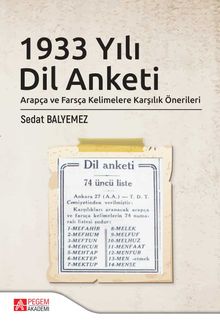 1933 Yılı Dil Anketi & Arapça ve Farsça Kelimelere Karşılık Önerileri