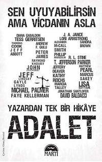 Adalet & 26 Yazardan Tek Bir Hikaye
