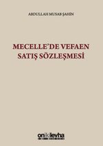 Mecelle'de Vefaen Satış Sözleşmesi