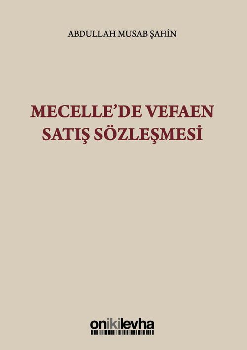 Mecelle'de Vefaen Satış Sözleşmesi
