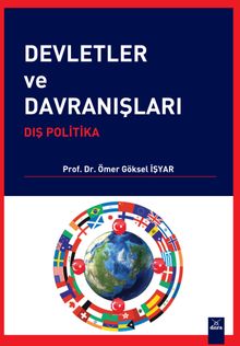 Devletler ve Davranışları: Dış Politika