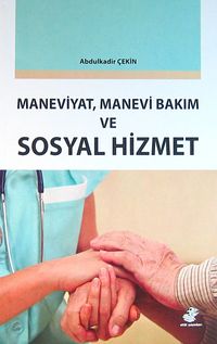 Maneviyat, Manevi Bakım ve Sosyal Hizmet