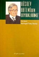 Hüsrev Hatemi'den Duyduklarımız