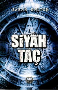 Siyah Taç (Ciltsiz)