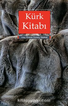 Kürk Kitabı - Bilinmeyen Yazar