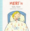 Mert&rsquo;in Uyku Saati