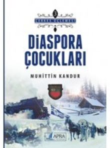Diaspora Çocukları (Çerkes Üçlemesi)