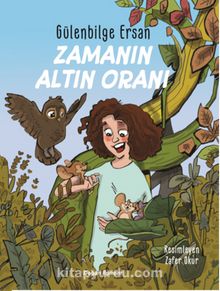 Zamanın Altın Oranı - Gülenbilge Ersan