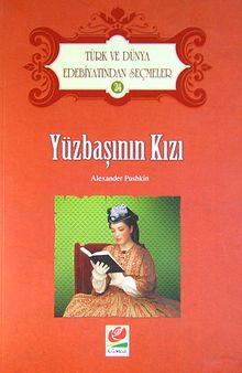 Yüzbaşının Kızı / Türk ve Dünya Edebiyatından Seçmeler -24