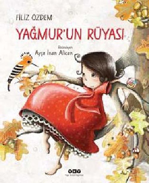 Yağmur'un Rüyası