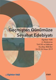 Geçmişten Günümüze Seyahat Edebiyatı