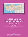 Türkiye'nin İdari Taksimatı (1920-2013) 10.Cilt