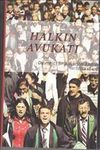 Halkın Avukatı & Devrimci Bir Avukatın Anıları