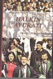 Halkın Avukatı & Devrimci Bir Avukatın Anıları