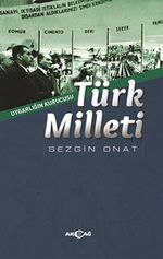 Uygarlığın Kurucusu Türk Milleti