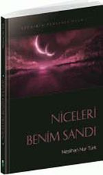 Niceleri Benim Sandı