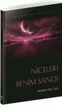 Niceleri Benim Sandı
