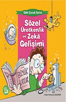Sözel Üretkenlik ve Zeka Gelişimi / Dahi Çocuk Serisi