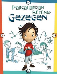 Parçalardan Bütüne: Gezegen
