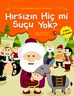 Hırsızın Hiç mi Suçu Yok