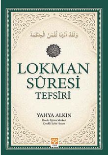 Lokman Suresi Tefsiri