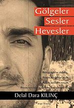 Gölgeler Sesler Hevesler