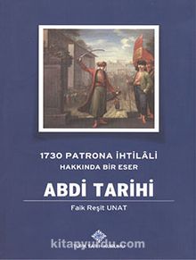 Abdi Tarihi & 1730 Patrona İhtilali Hakkında Bir Eser/ 5-B-34