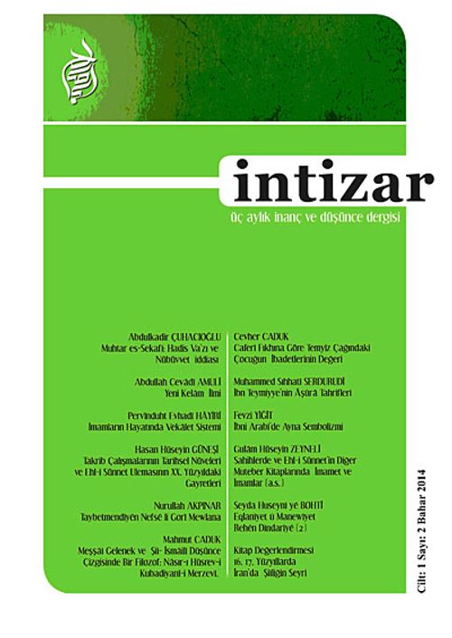 İntizar Üç Aylık İnanç ve Düşünce Dergisi Cilt:1 Sayı:2 Bahar 2014
