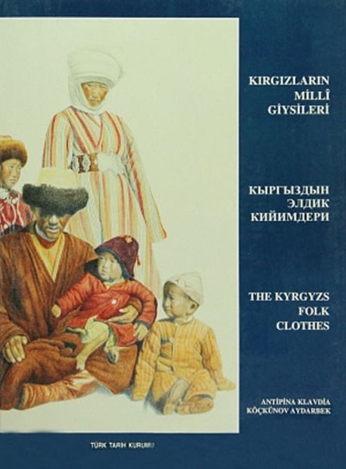 Kırgızların Milli Giysileri