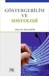 G&ouml;stergebilim ve Sosyoloji