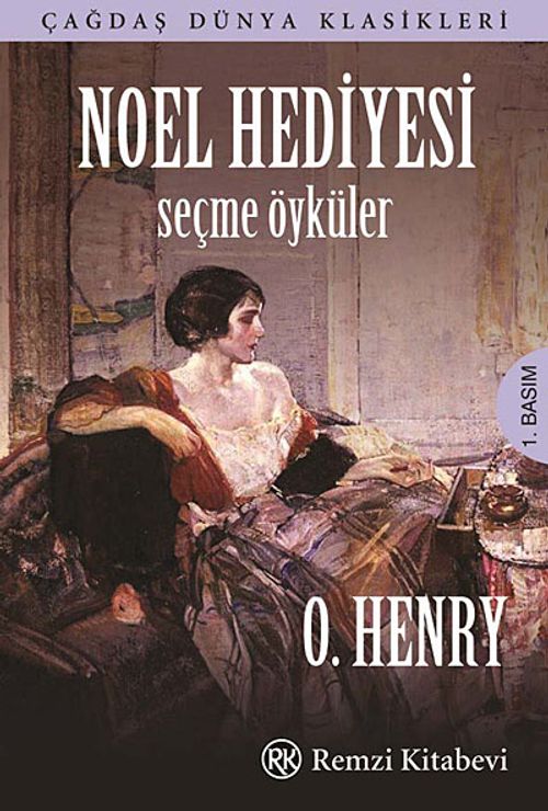 Noel Hediyesi & Seçme Öyküler